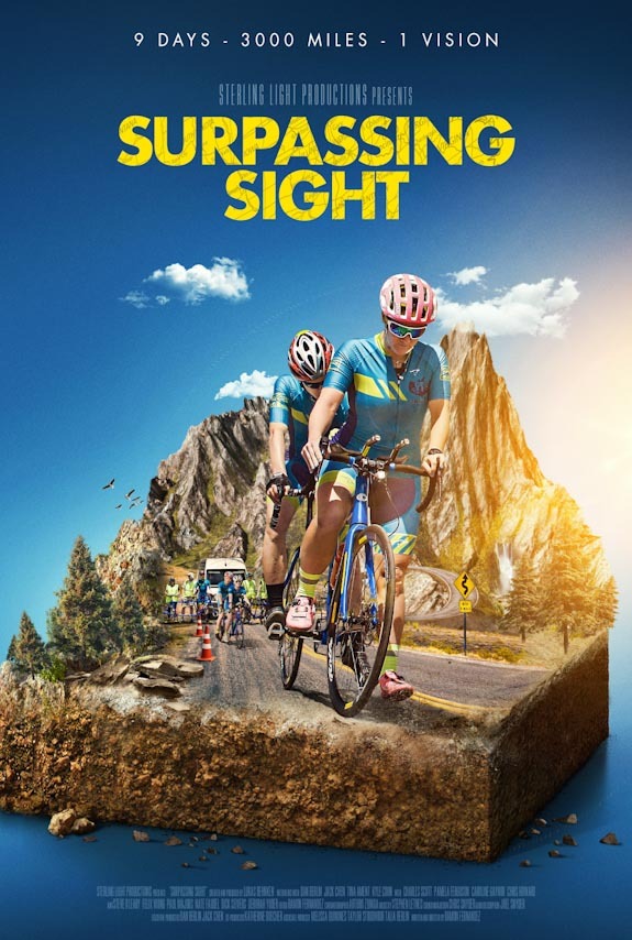 Movie poster reads 9 Days, 3000 Miles, 1 Vision, Sterling Light Productions present Surpassing Sight. It has the same cover art of two cyclists in turquoise jerseys shown at the top of the webpage.